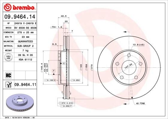 ON FREN AYNASI DISK FOCUS III 11> FOCUS II 04>11 C MAX 03>07 VOLVO C30 06>12 C70 II 06>13 S40 II 04>12 V50 05>12 278x25x5DLxHVLI AV611125BB-7M511125BB-1520297