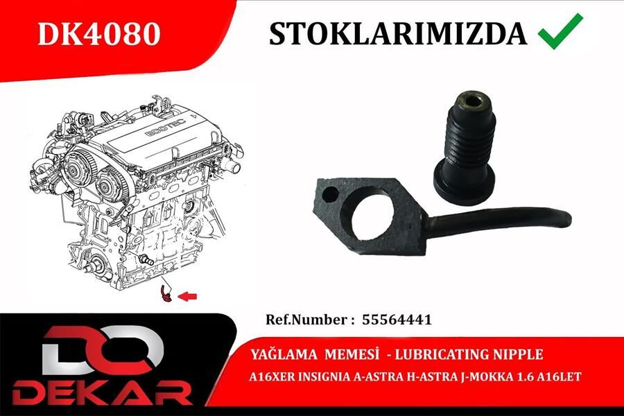 PİSTON YAĞ FİSKİYE MEMESİ YAĞLAMA JETİ ASTRA J-INSIGNIA A-ASTRA H-ZAFIRA B-MOKKA-MERIVA A-VECTRA C 1.6 A16XER-LET-Z16LET-XNT  55564441