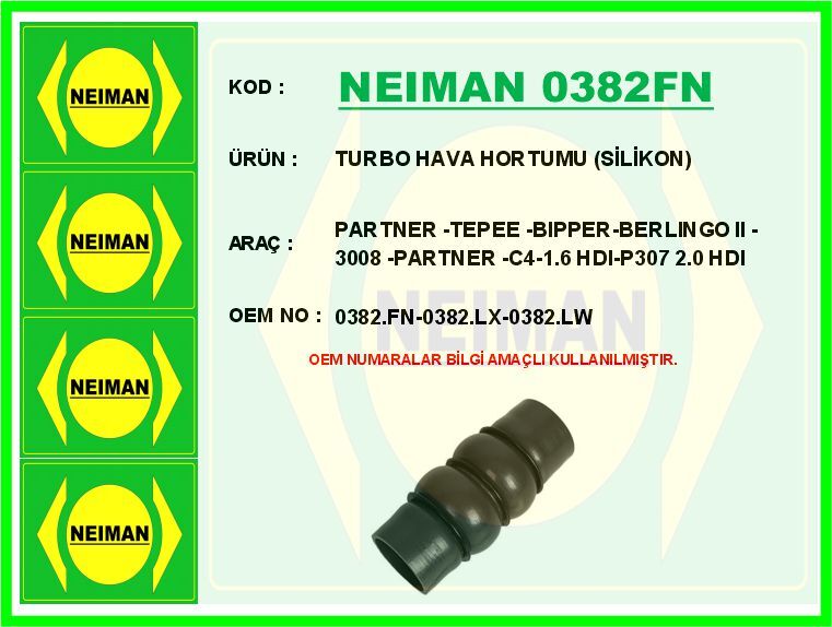 TURBO HAVA HORTUMU SİLİKON PARTNER -TEPEE -BIPPER-BERLINGO II -3008 -PARTNER -C4-1.6 HDI-P307 2.0