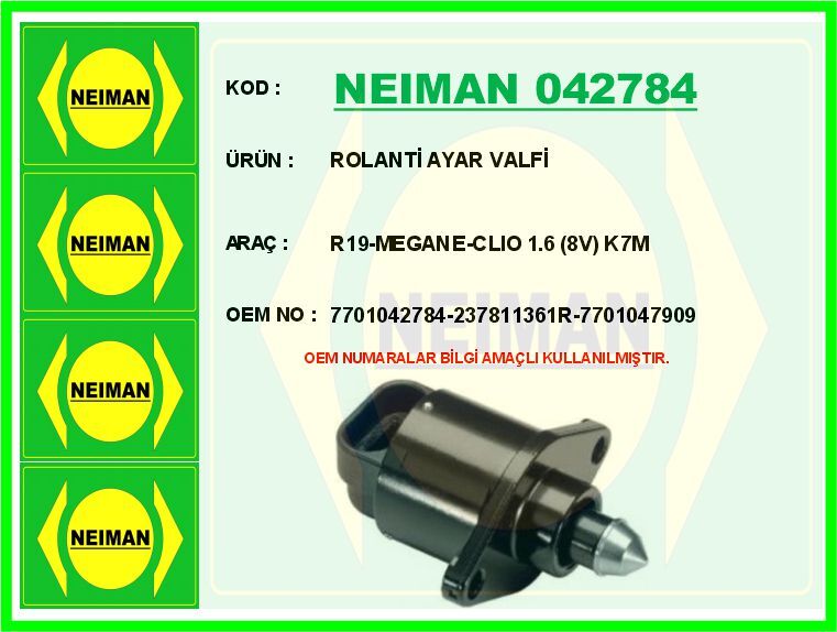 ROLANTİ AYAR VALFİ R19-MEGANE-CLIO 1.6 8V K7M