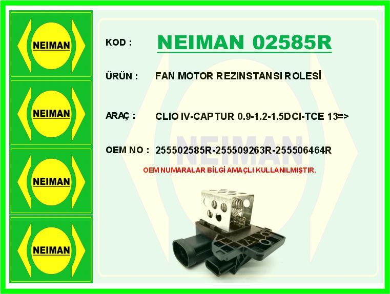 FAN MOTOR REZINSTANSI ROLESİ CLIO IV-CAPTUR 0.9-1.2-1.5DCI-TCE 13 >