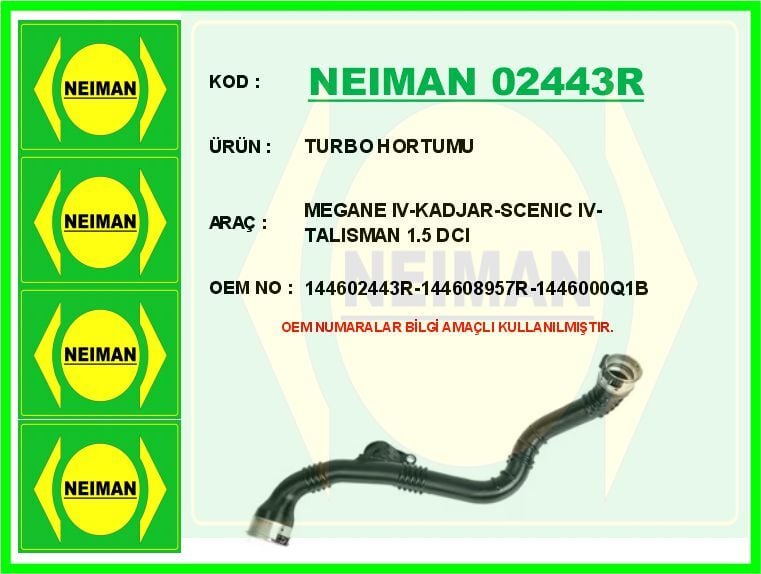 TURBO HORTUMU RENAULT GRAND SCENIC IV 16>23 KADJAR 15> MEGANE IV 15> TALISMAN 16>22 1.5 DCI K9K NI SSAN QASHQAI II 13> 1.5 DCI K9K