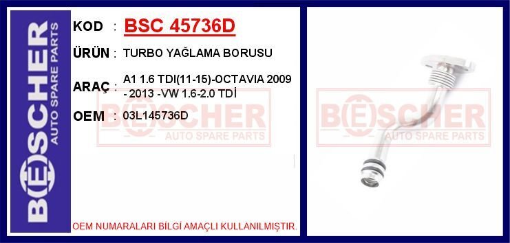 TURBO YAĞLAMA BORUSU A1 1.6 TDI 11-15 -OCTAVIA 2009 - 2013 -VW 1.6-2.0 TDİ