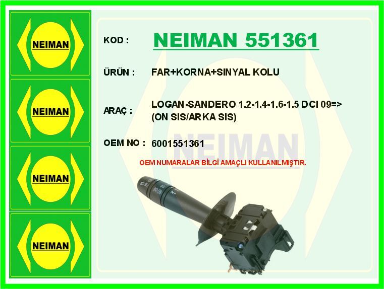 FAR KORNA SINYAL KOLU LOGAN-SANDERO 1.2-1.4-1.6-1.5 DCI 09 > ON SIS/ARKA SIS