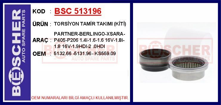 TORSİYON TAMİR TAKIMI KİTİ PARTNER-BERLINGO-XSARA-P405-P206 1.4i-1.6 16V-1.8i-1.8 16V-1.9HDI-2.0HDI