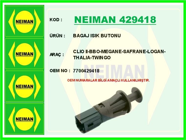 BAGAJ ISIK BUTONU CLIO II-BBO-MEGANE-SAFRANE-LOGAN-THALIA-TWINGO