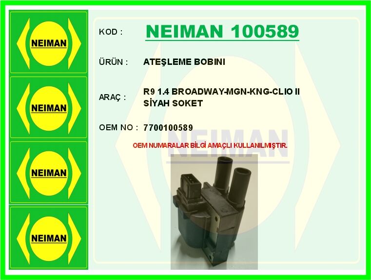 ATEŞLEME BOBINI R9 1.4 BROADWAY-MGN-KNG-CLIO II SİYAH SOKET