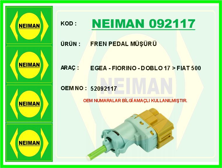 FREN PEDAL MÜŞÜRÜ EGEA - FIORINO - DOBLO 17 > FIAT 500  52092117