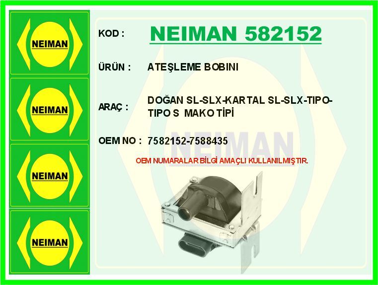 ATEŞLEME BOBINI DOĞAN SL-SLX-KARTAL SL-SLX-TIPO-TIPO S MAKO TİPİ