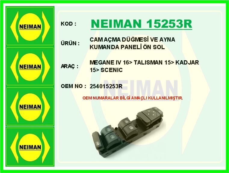 CAM AÇMA DÜĞMESİ VE AYNA KUMANDA PANELİ ÖN SOL MEGANE IV 16> TALISMAN 15> KADJAR 15> SCENIC