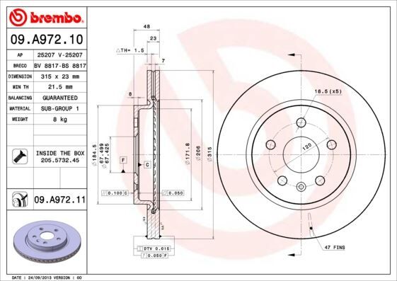 ARKA FREN AYNASI INSIGNIA A 08> SAAB 9-5 YS3G 10> 17 JANT-18 JANT 315x22.9x5DLxHAVALI  13502199-569128-13501303-569062