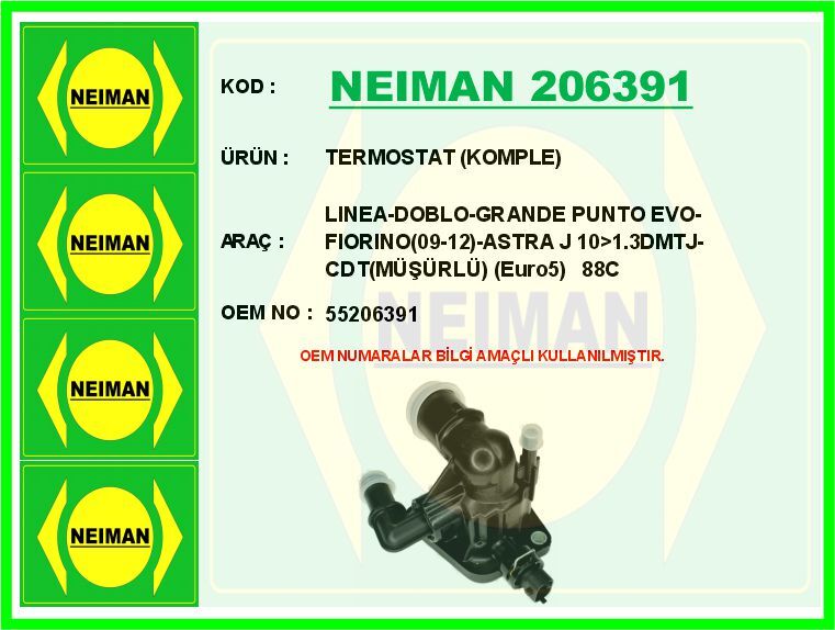 TERMOSTAT KOMPLE LINEA-DOBLO-GRANDE PUNTO EVO-FIORINO 09-12 -ASTRA J 10>1.3DMTJ-CDT MÜŞÜRLÜ Euro