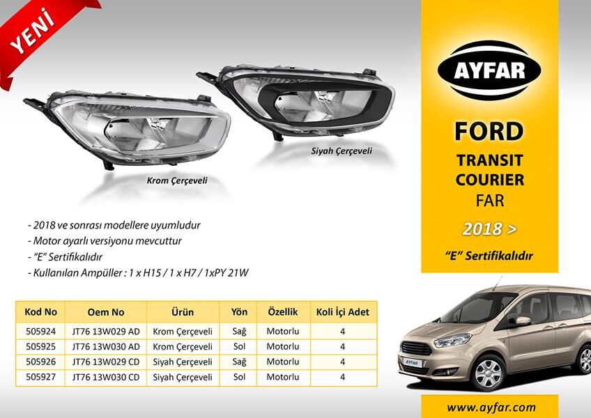 FAR SAĞ KROM ÇERÇEVELİ FORD TRANSIT COURIER 18 >